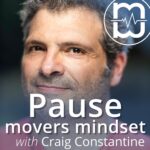Movers Mindset: Pause