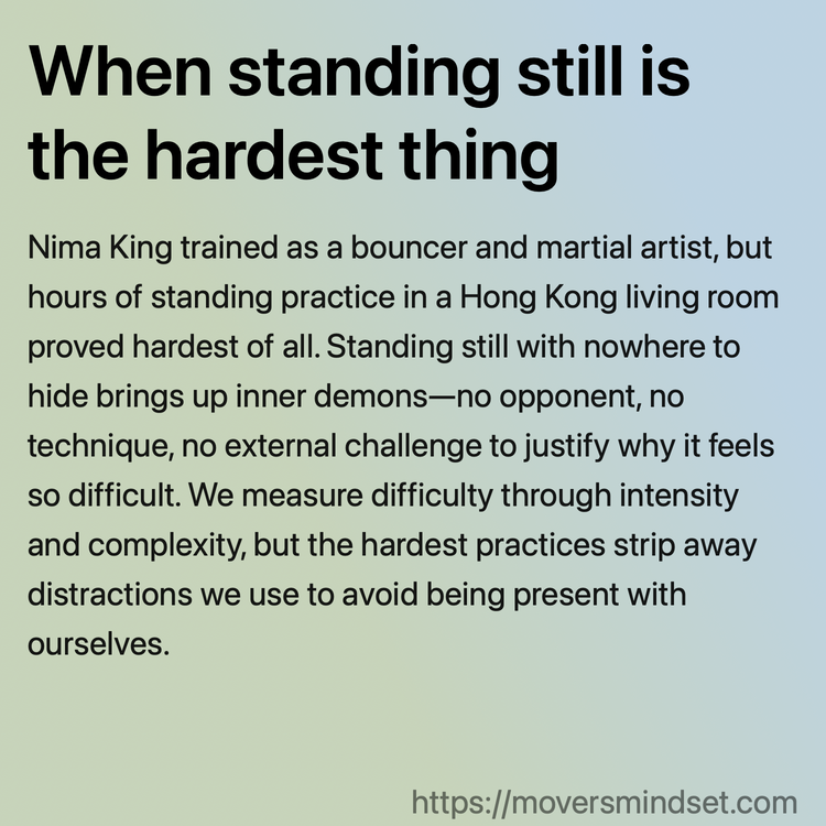 When standing still is the hardest thing