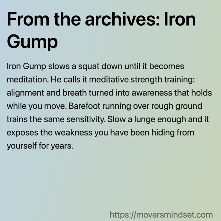 From the archives: Iron Gump