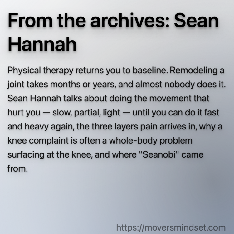 From the archives: Sean Hannah